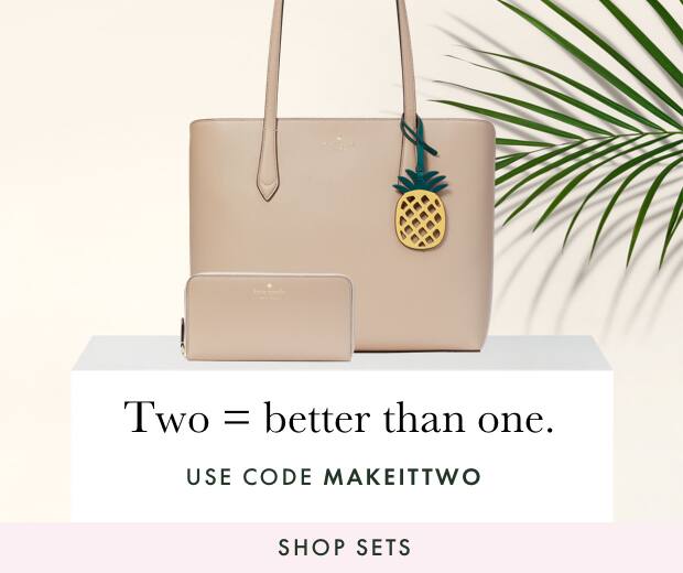 two equals better than one. Use code makeittwo. Shop sets.